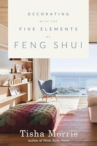 decorating with the five elements of feng shui