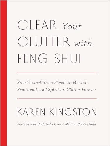 clear your clutter with feng shui